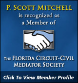 Member of the Florida Circuit Civil Mediator Society